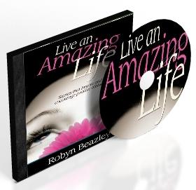 Live an Amazing Life :: Audio Program
